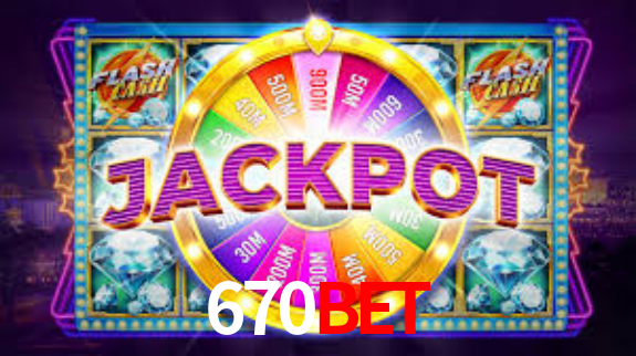 670Bet